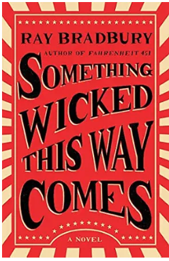 Something Wicked This Way Comes Something Wicked This Way Comes cover
